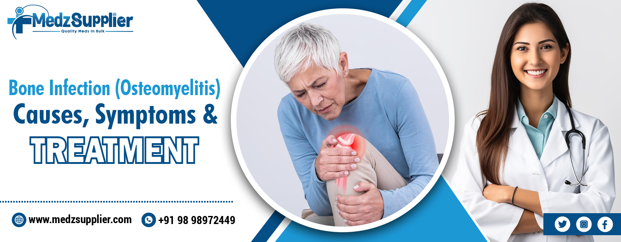 Bone Infection (Osteomyelitis) - Causes, Symptoms, and Treatment