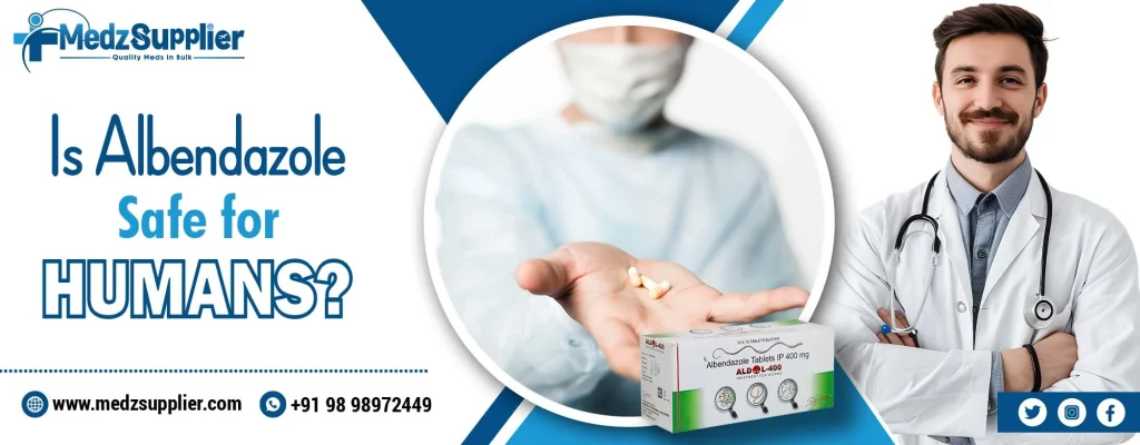 Is Albendazole Safe for Humans?