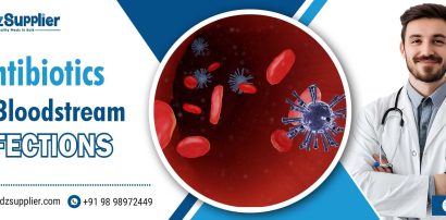 Antibiotics For Bloodstream Infections