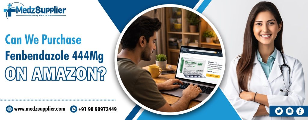 Can We Purchase Fenbendazole 444Mg on Amazon