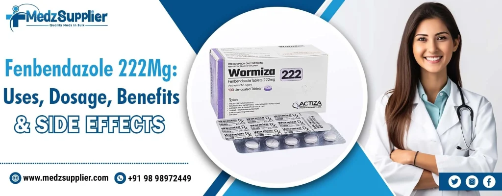 Fenbendazole 222Mg: Uses, Dosage, Benefits & Side Effects 1 Fenbendazole 222Mg Uses, Dosage, Benefits & Side Effects